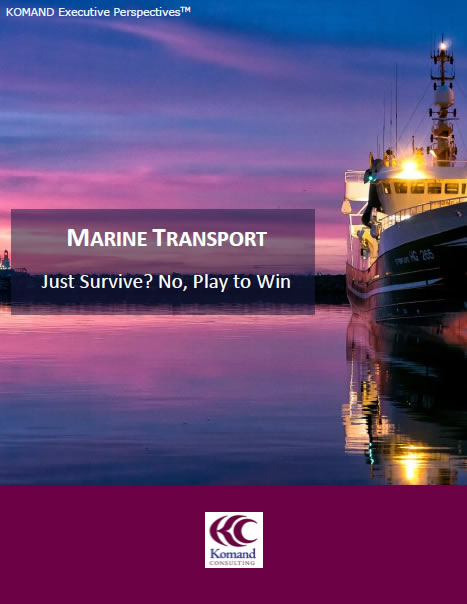 KOMAND Consulting Marine Transport Executive Perspectives